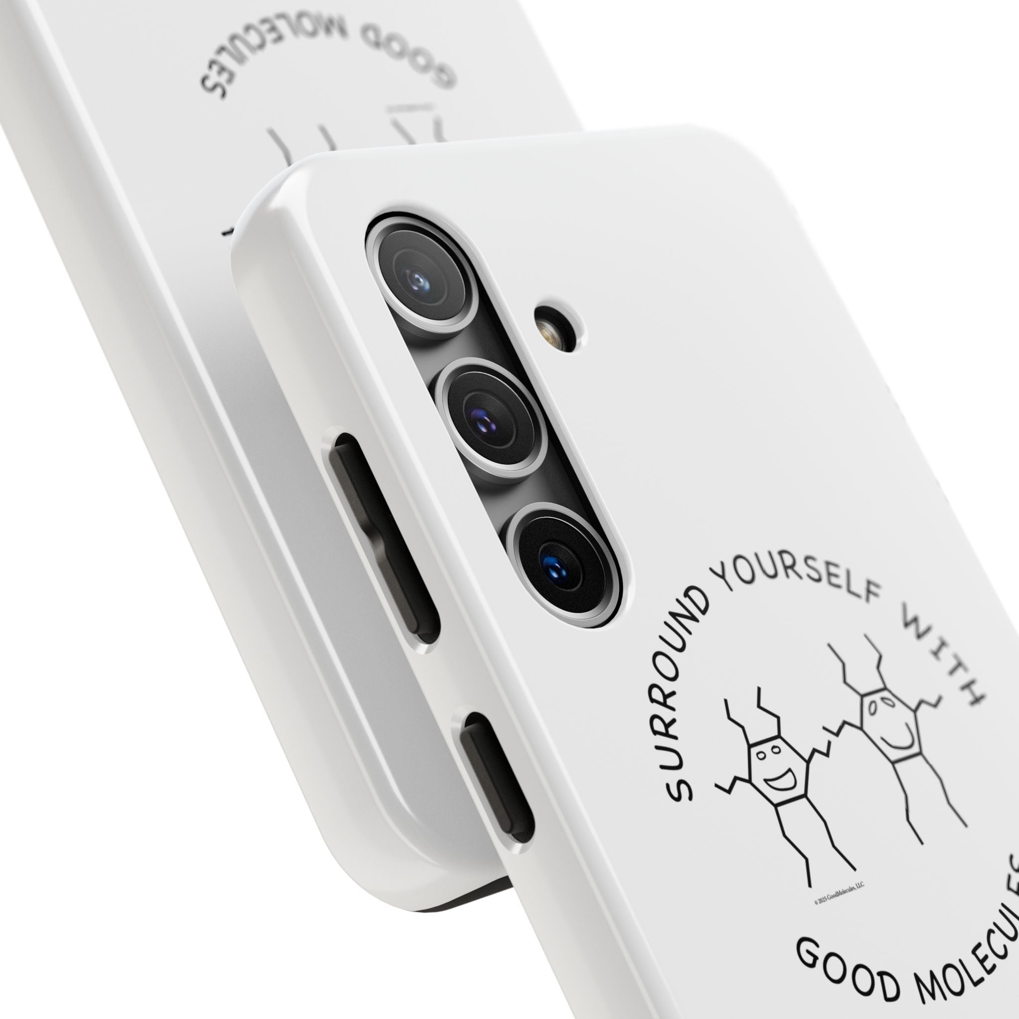 Surround Your Phone With Good Molecules - Phone Case