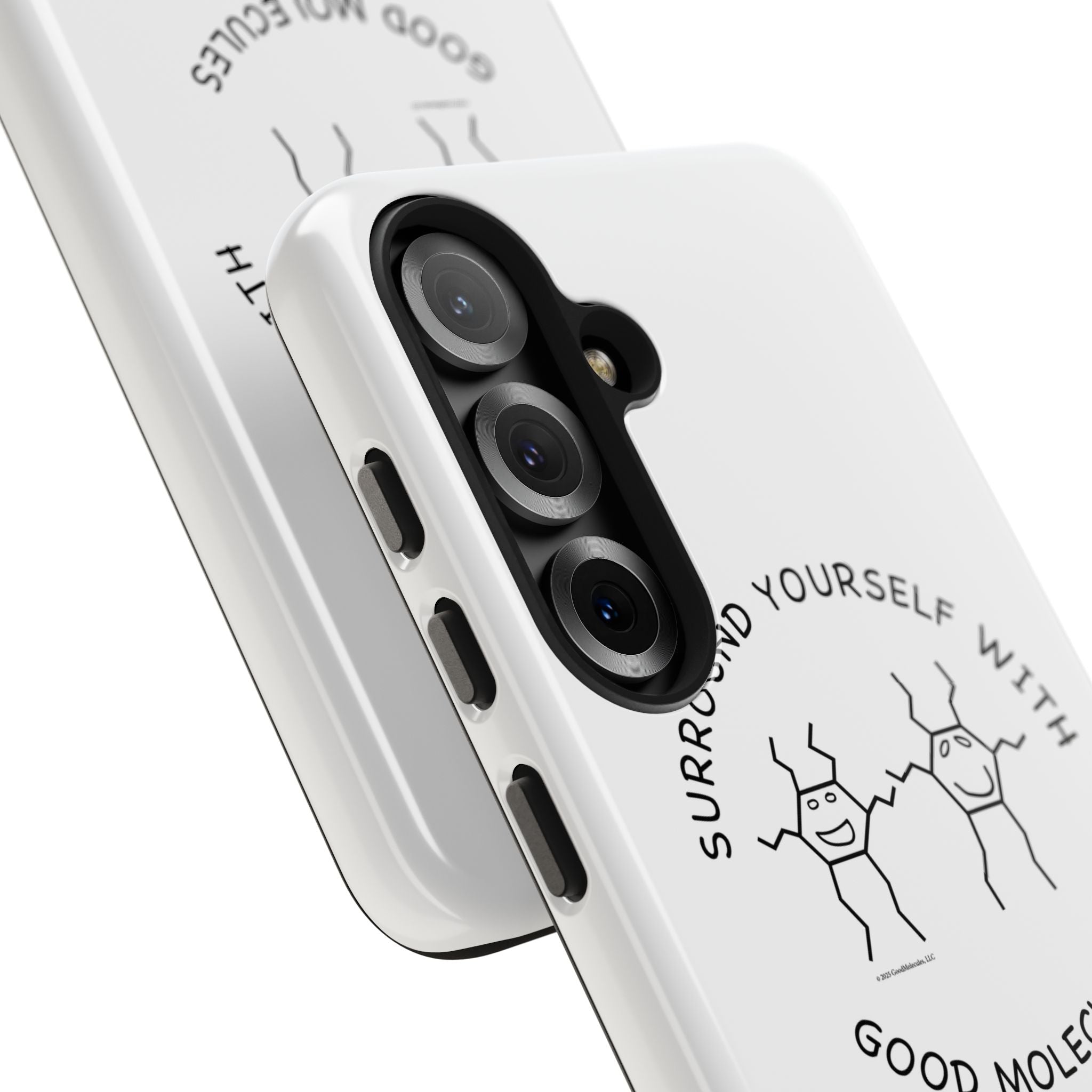 Surround Your Phone With Good Molecules - Phone Case